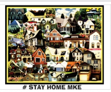 #STAY HOME MKE  2
